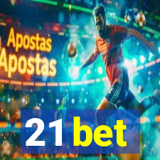 21 bet